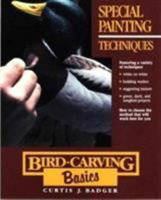 Bird-Carving Basics: Special Painting Techniques 0811730522 Book Cover