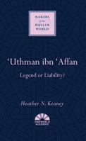 'Uthman ibn 'Affan 1786076977 Book Cover