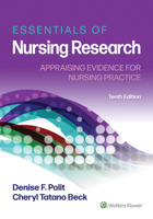 Essentials of Nursing Research: Appraising Evidence for Nursing Practice (Essentials of Nursing Research (Polit)) 0781781531 Book Cover