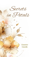Secrets in Petals 9916394830 Book Cover