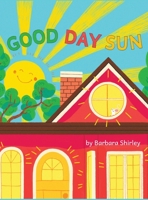 Good Day Sun B0BXV2F33Z Book Cover