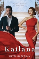 Kailana (Finding Forever) B08L4FL516 Book Cover