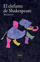 El elefante de Shakespeare: en la Inglaterra más oscura 1928060056 Book Cover