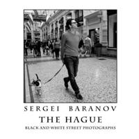 The Hague Black and White Street Photographs 1326328492 Book Cover
