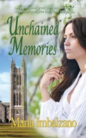 Unchained Memories 1628300434 Book Cover