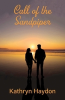 The Call of the Sandpiper 1837780552 Book Cover