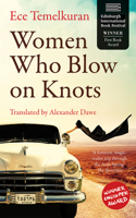 Women Who Blow on Knots 191459553X Book Cover