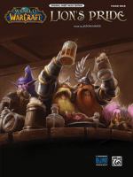 Lion's Pride: From World of Warcraft (Piano/Vocal/Chords), Sheet 0739074954 Book Cover