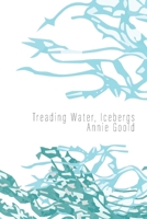 Treading Water, Icebergs 1956005536 Book Cover
