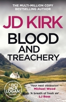 Blood and Treachery 1804368180 Book Cover