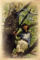 Everything You Asked of Me 1466317043 Book Cover
