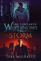 Who Knows the Storm 1632162164 Book Cover