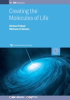 Creating the Molecules of Life 0750319941 Book Cover