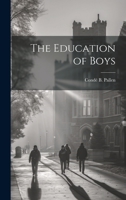 The Education of Boys 1022119370 Book Cover