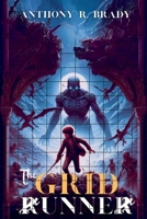 The Grid Runner B0CR1LLPGW Book Cover