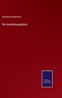 Die Ausdehnungslehre 337502701X Book Cover