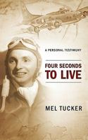 Four Seconds to Live 1632324369 Book Cover