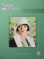 Popular Performer -- 1920s: The Best Songs from Broadway, Movies and Radio of the 1920s 0739067117 Book Cover