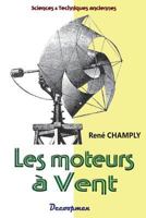 Les moteurs à vent 2369650591 Book Cover