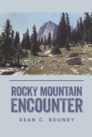 Rocky Mountain Encounter B0DK3ZZNRD Book Cover