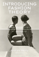 Introducing Fashion Theory: From Androgyny to Zeitgeist 135009191X Book Cover