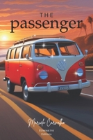 The passenger (Italian Edition) B0F2GCGWMS Book Cover
