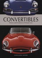 Convertibles: History and Evolution of Dream Cars 1572154837 Book Cover