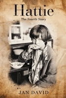 HATTIE: THE FOURTH STORY B0GXK3GFLT Book Cover