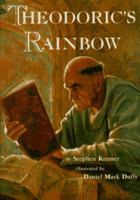 Theodoric's Rainbow 0716766035 Book Cover