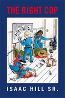 The Right Cop 1524591009 Book Cover