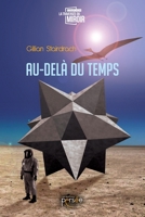 Au-delà du temps (French Edition) 2823128115 Book Cover