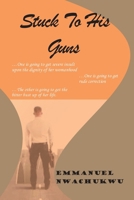 Stuck To His Guns (Eves & Adam) B0FQ49B85B Book Cover