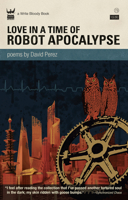 Love in a Time of Robot Apocalypse 1935904248 Book Cover