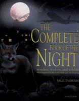 The Complete Book of the Night 0753453231 Book Cover