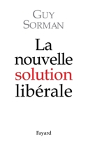 La Nouvelle Solution Liberale 2213601909 Book Cover