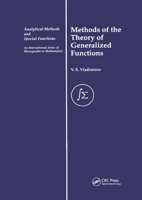 Methods of the Theory of Generalized Functions (Analytical Methods and Specialfunctions, 6) 0367395940 Book Cover