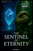 The Sentinel of Eternity B0FNVWHBRS Book Cover