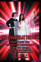 The Manderlay Trilogy 1478213922 Book Cover