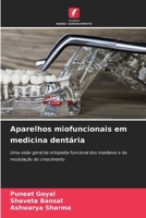 Aparelhos miofuncionais em medicina dentária (Portuguese Edition) 6630087097 Book Cover