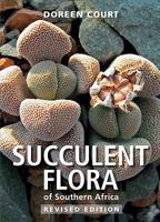 Succulent Flora of Southern Africa 1770075879 Book Cover