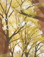 My Caroline B0CQ2KP1ZR Book Cover
