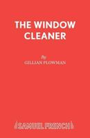 The Window Cleaner 0573023808 Book Cover