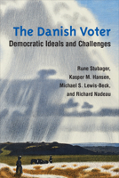 The Danish Voter: Democratic Ideals and Challenges 0472132261 Book Cover