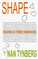 Shape: Reading in Three Dimensions 1546628479 Book Cover