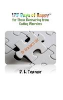 175 Days of Happy: For Those Recovering From Eating Disorders 197375116X Book Cover