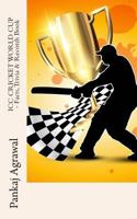 ICC Cricket World Cup - Facts, Trivia & Records Book 1502924838 Book Cover