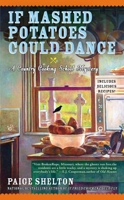 If Mashed Potatoes Could Dance 0425251616 Book Cover