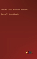 Bancroft's Second Reader 3385329922 Book Cover