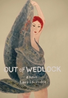 Out of Wedlock 1771805641 Book Cover