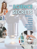 Science Secrets: "Exploring the World: A 33-Book Series for Curious 7-Year-Olds" B0CK9WNG4G Book Cover